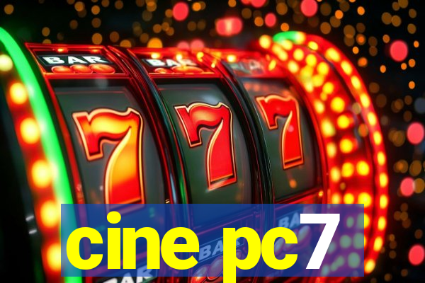 cine pc7